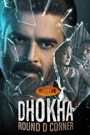 Dhokha: Round D Corner (2022) HDCAMRip Hindi Full Movie 720p HDCAM