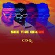 [EP] CDQ – “See The Queue”