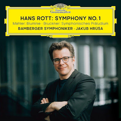 Hans Rott Symphony No 1 Jakub Hrusa Bamberger Symphoniker