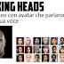 Talking Heads | crea video con avatar che parlano con la tua voce