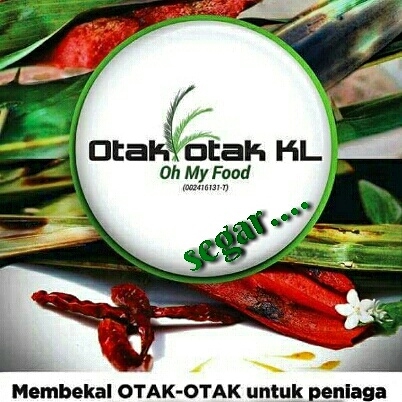 OTAK-OTAK KL sila hubungi saya ditalian 0133988818