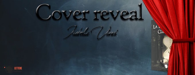 [Cover Reveal] La dodicesima Clessidra Isabella Vinci