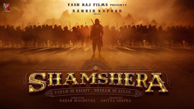 Shamshera Movie (2020) Teaser, Cast, Release Date, Budget