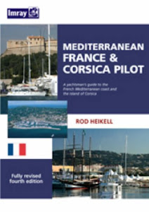 Mediterranean France & Corsica Pilot: A Guide to the French Mediterranean Coast and the Island of Corsica