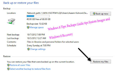 Windows 8 Tips: Backups Guide tips System Images and   Windows 8 Recovery