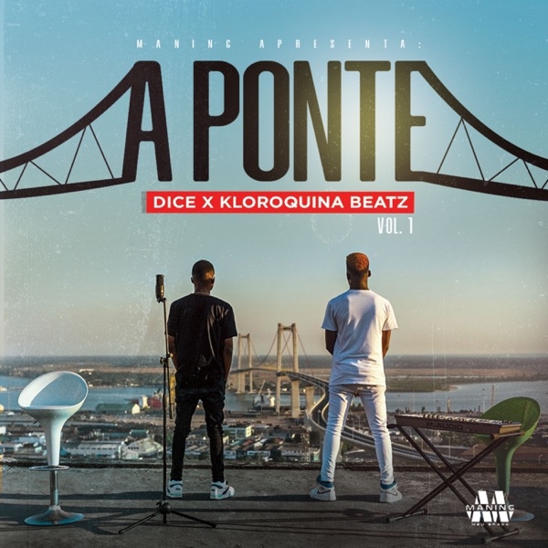 Dice & Kloroquina Beatz - A PONTE [Exclusivo 2021] (Download MP3)