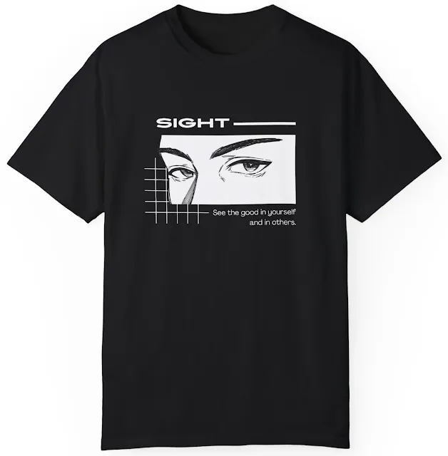 Comfort Colors Motivational T-Shirt for Men and Women With Black White Illustrated Quote See The Good in Yourself and In Others Using Close Up Eyes