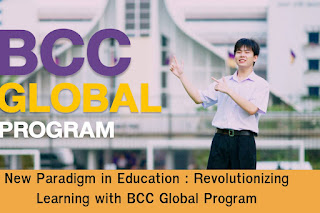 New Paradigm in Education: Revolutionizing Learning with "BCC Global Program" @  Bangkok Christian College (BCC)