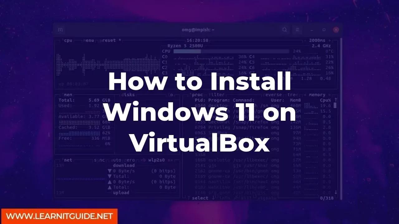 How to Install Windows 11 on VirtualBox