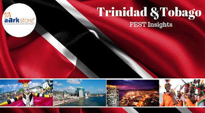 Trinidad and Tobago PEST Insights 