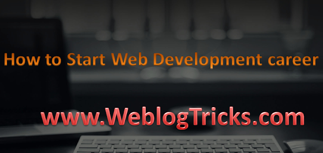 How to Start Web Development career 