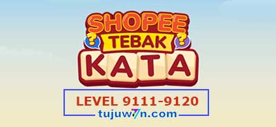 tebak-kata-shopee-level-9116-9117-9118-9119-9120-9111-9112-9113-9114-9115