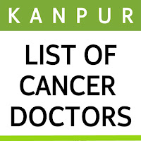 Cancer Doctors in Kanpur केंसर रोग विशेषज्ञ कानपुर