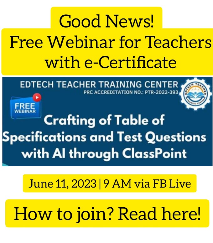Free Webinar on Crafting of TOS and Test Questions with AI through ClassPoint with e-Certificate | June 11 | Register Here!  
