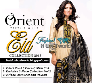 Orient Summer Collection 2015-2016 Vol-3 | 2 Piece & 3 Piece Lawn Suits For Eid Ul Fitr