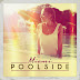 ‘Poolside Miami’ - Exclusive to iTunes