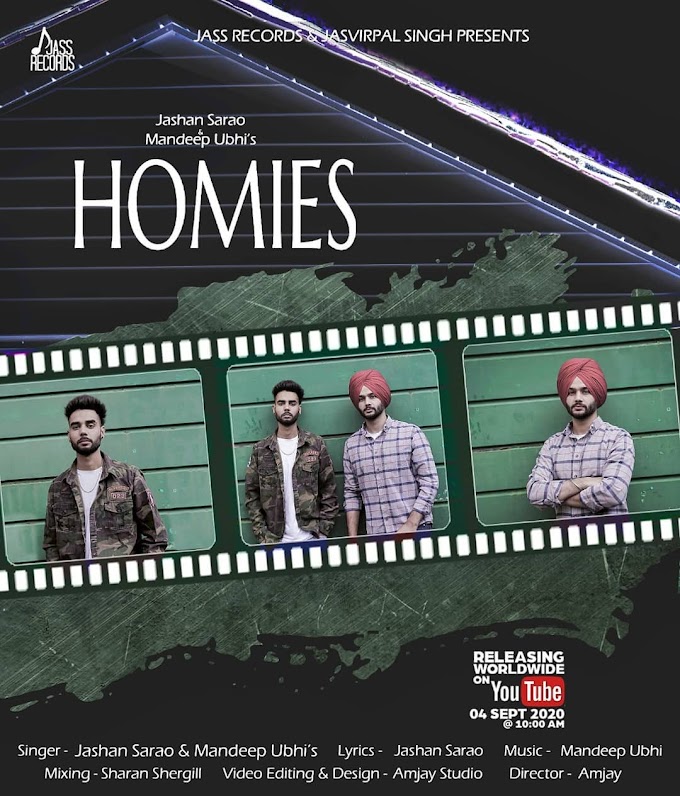Homies Lyrics - Jashan Sarao & Mandeep Ubhi | Homies Lyrics In English | होमिस Homies Lyrics In Hindi | ਹੋਮੀਜ਼ Homies Lyrics In Punjabi