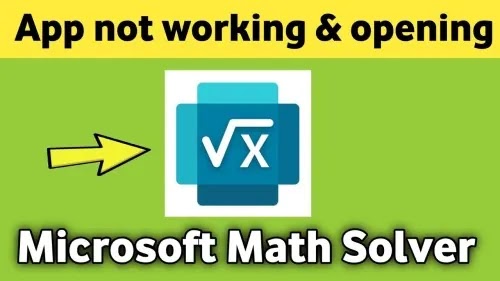 How To Fix Microsoft Math Solver App Not Working or Not Opening Problem Solved