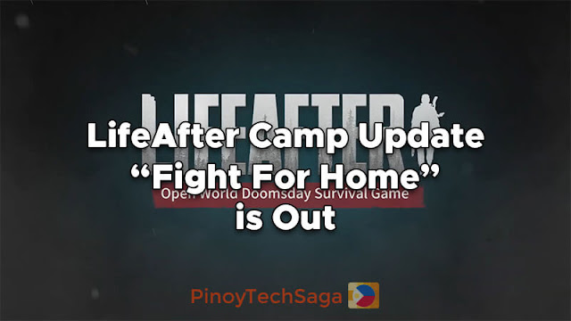 LifeAfter Camp Update "Fight For Home" is Out
