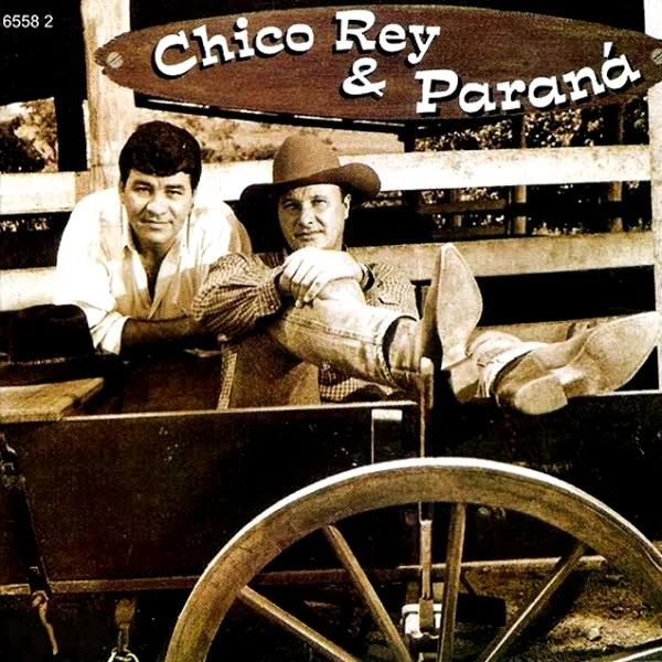Chico Rey & Paraná - O Que Tiver Que Ser Será - 1998