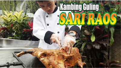 Kambing Guling Bandung Rasa Mantap,Kambing Guling Bandung Rasa,Kambing Guling Bandung,kambing guling,kambing guling mantap bandung,