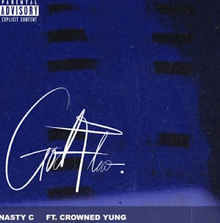 Nasty C Feat. Crowned Yung