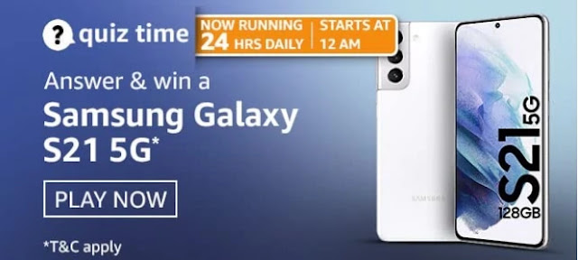 अमेज़ॅन क्विज़ 11sthअप्रैल 2021-Win Samsung Galaxy S21 5G