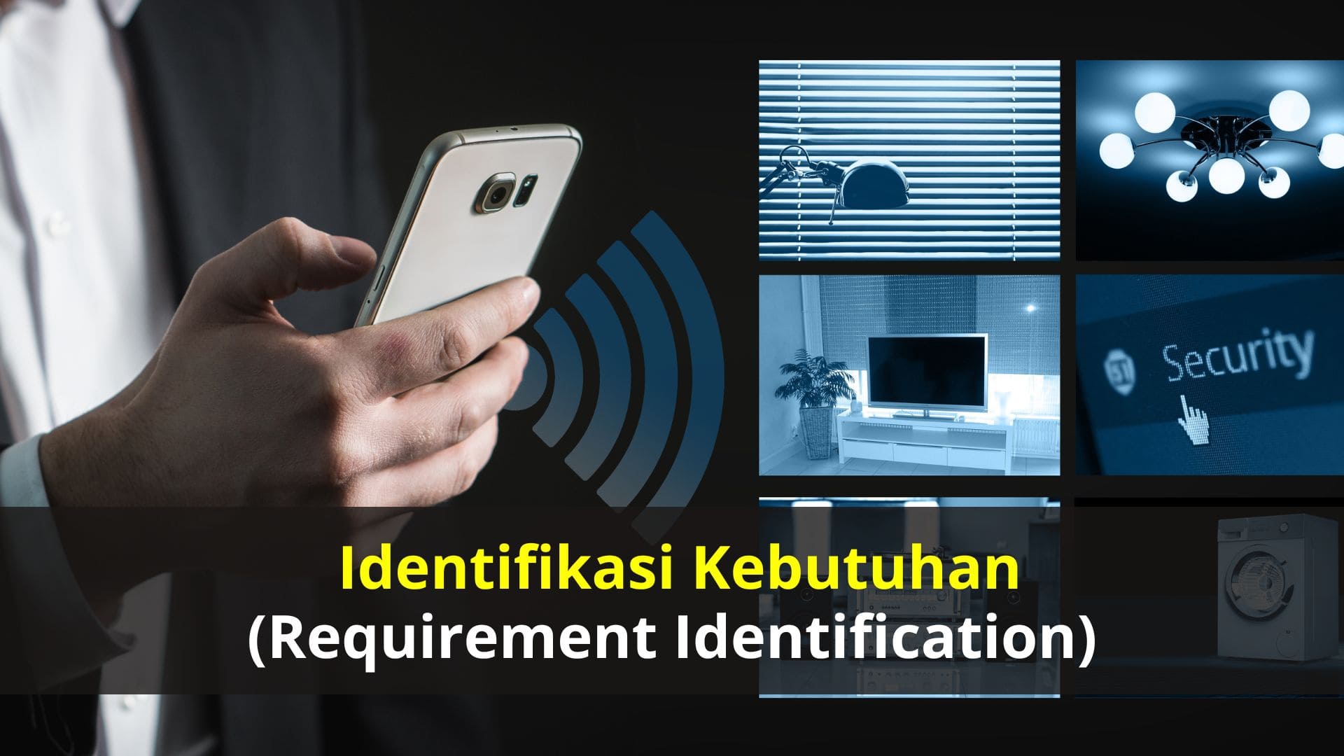 Identifikasi Kebutuhan (Requirement Identification)