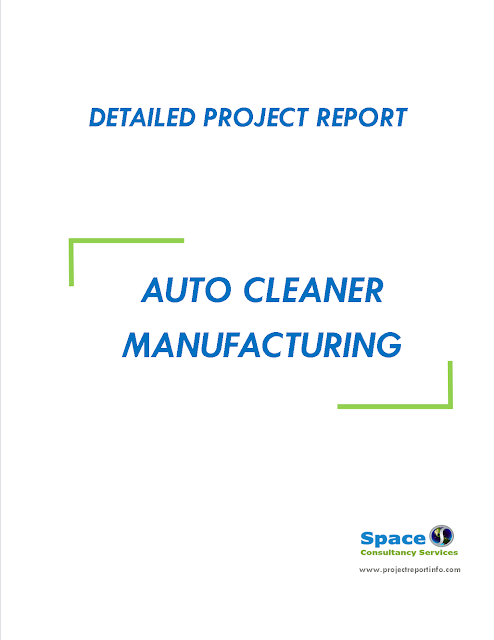 Project Report on Auto Cleaner Manufacturing