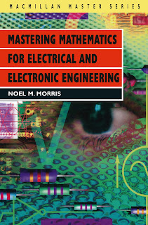 Mastering Mathematics for Electrical and Electronic Engineering PDF