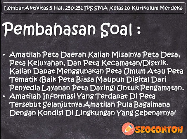 Temukan perbedaan informasi yang terdapat di peta dengan kondisi lingkungan yang sebenarnya, Analisislah penyebab perubahan dan perbedaan dengan kondisi lingkungan sebenarnya, Identifikasilah dampak dari perubahan tersebut bagi kehidupan dalam jangka pendek (5 tahun) dan jangka panjang (10 tahun), Jelaskan manfaat data satelit terhadap pengurangan dampak bencana, Hal apa saja yang bisa dilakukan oleh pemerintah dan warga DKI Jakarta apabila mengetahui hasil data satelit tentang wilayah yang tergenang, Jelaskan manfaat lain dari data satelit terkait aspek kehidupan lain misalnya perikanan, Jelaskan manfaat dari SIG berdasarkan artikel di atas, Hal apa yang sebaiknya dilakukan petani ketika akan menanam, Bagaimana pemanfaatan SIG untuk wilayah kalian, Dapatkah SIG menjadi perangkat untuk memperbaiki keadaan dengan lebih baik