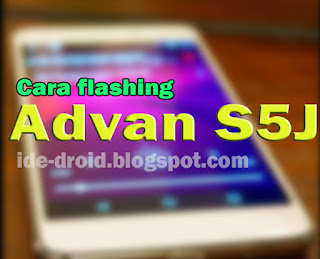 Flashing Advan S5J