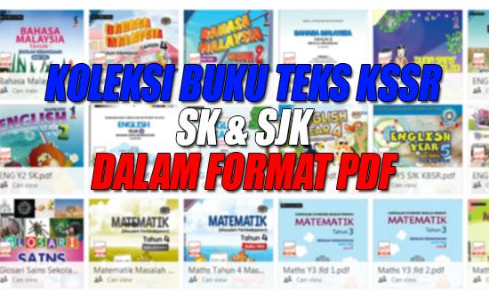 Koleksi Buku Teks KSSR (Softcopy) Untuk SJK dan SJK 