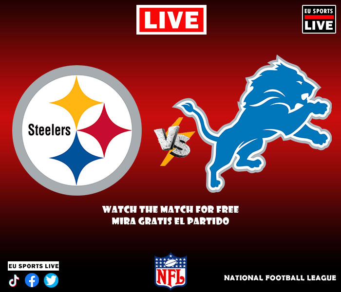 Pittsburgh Steelers vs. Detroit Lions ver partido gratis en vivo.