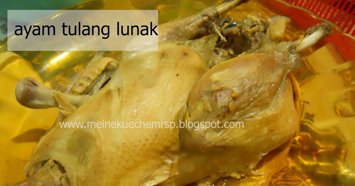 Ayam Tulang Lunak