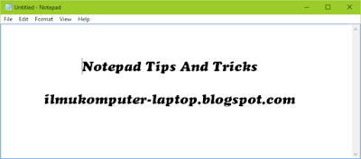 Notepad Tips and Tricks