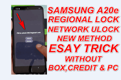 Samsung A20e Network Unlock-Regional Lock Unlock New Trick.