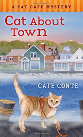 Cat About Town, a Cat Cafe Mystery by Cate Conte