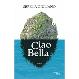 avis roman Ciao bella Serena Giuliano
