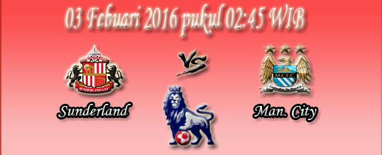 Prediksi Skor Sunderland Vs Manchester City 03 Febuari 2016