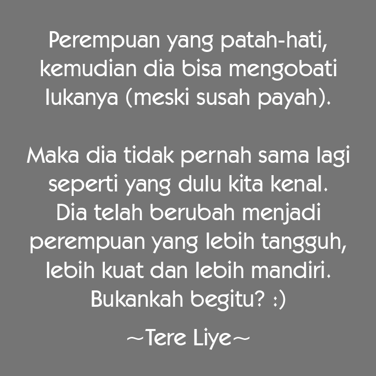 Kata Kata Tere Liye Quotes Terbaik 2017 - DP BBM KATA BIJAK