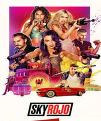 Sky Rojo 3ª Temporada Torrent Legendado : WEB-DL – Download