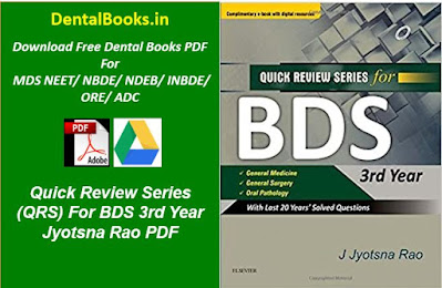 Quick Review Series (QRS) For BDS 3rd Year Jyotsna Rao PDF