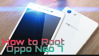 Cara Root Smartphone Android Oppo Neo 7