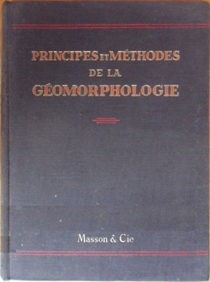 Télécharger Livre Gratuit Principes et méthodes de la géomorphologie pdf