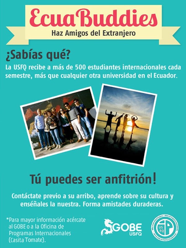 "EcuaBuddies, Haz Amigos del Extranjero", iniciativa del GOBE y la Oficina de Programas Internacionales USFQ para promover amistad y diversidad cultural