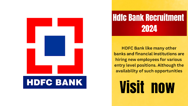 Hdfc Bank Recruitment 2024 for Freshers