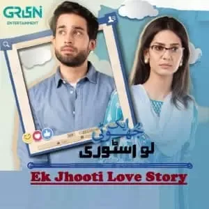 Ek Jhooti Love Story Episode 14