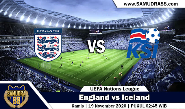 Prediksi Bola Terpercaya England vs Iceland 19 November 2020