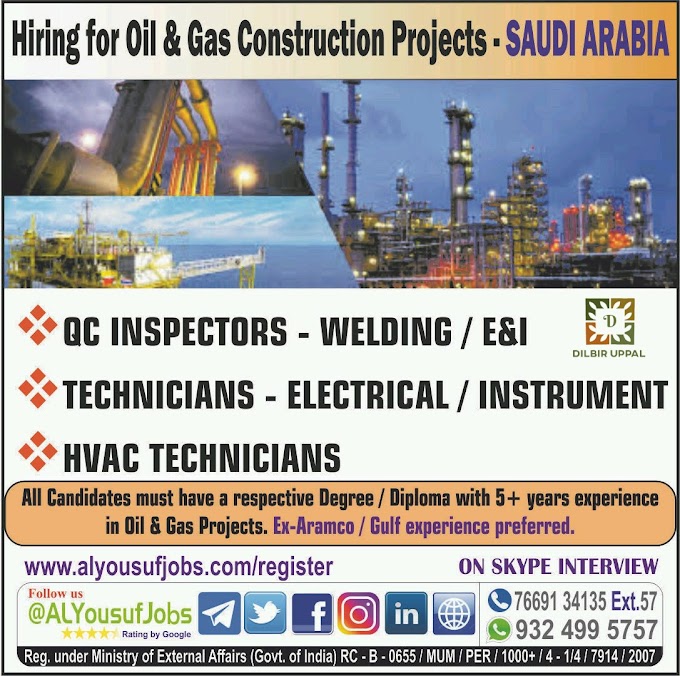 Hiring for Oil & Gas Construction Projects SAUDI ARABIA